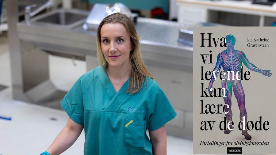 Bilde av rettsmedisiner Ida K. Gravensteen og boken "Hva vi levende kan lære av de døde"
