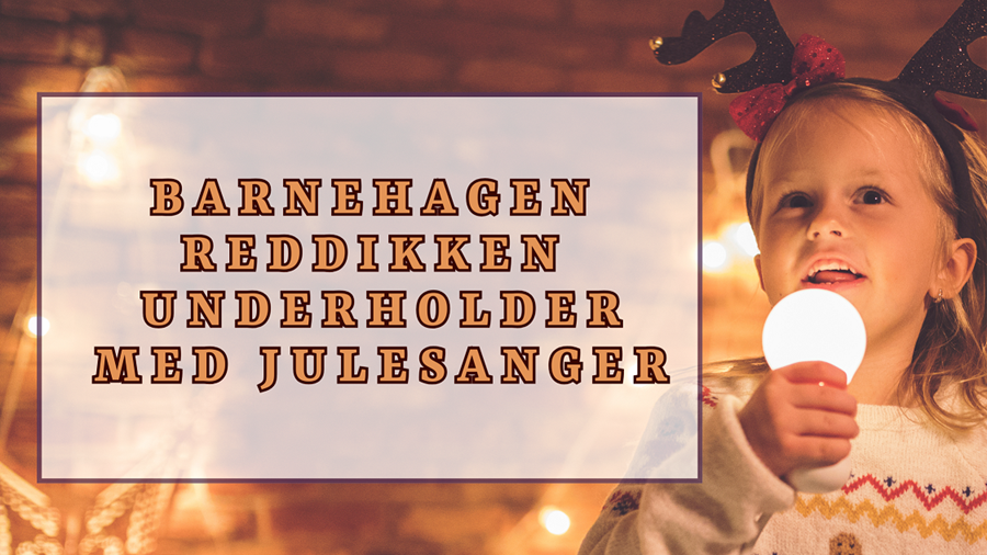 grafisk plakat med navn på barnehage som skal underholde med julesanger. bakgrunn er en liten jente som synger inn i en lekemikrofon.